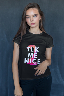  TALK 2 ME  NICE